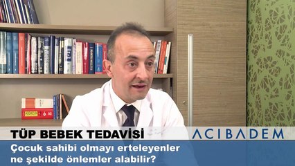 Çocuk sahibi olmayı erteleyenler ne şekilde önlemler alabilir ?