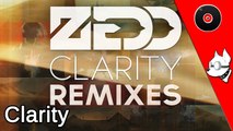 Zedd - Clarity (Evdog Remix)
