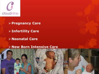 Cloudnine Hospital for Antenatal Care of Children and Women
