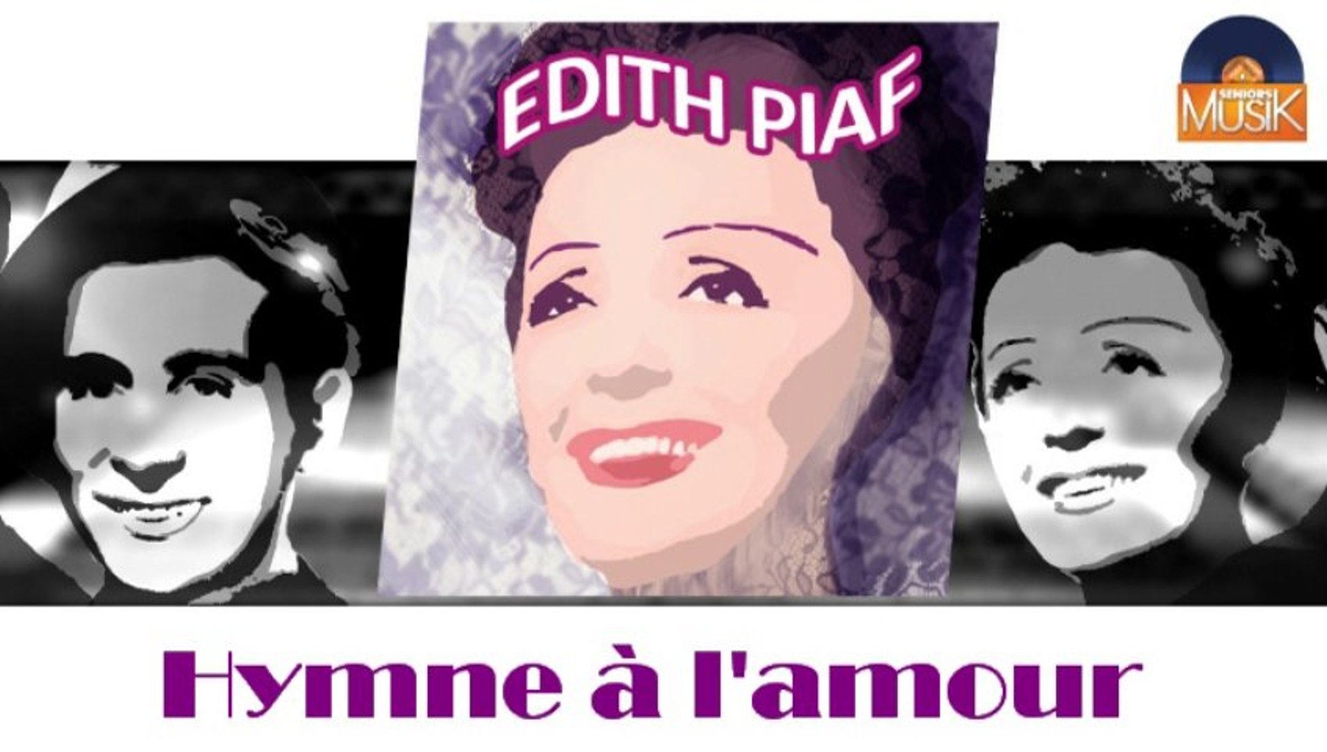 ⁣Edith Piaf - Hymne à l'amour (HD) Officiel Seniors Musik