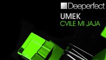 UMEK - Cvile Mi Jaja (Original Mix) [Deeperfect]