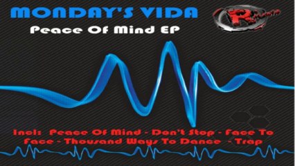 Monday's Vida - Peace of Mind (HD) Official Records Mania