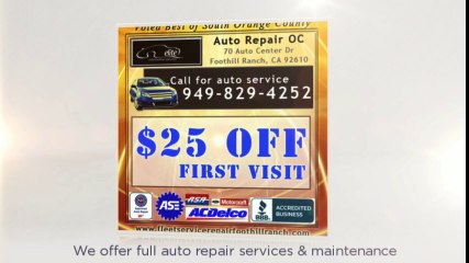 Foothill Auto Service | Auto Repair Lake Forest | Car Repair