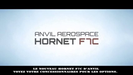 Star citizen : Vidéo Publicitaire du Hornet  VOSTFR