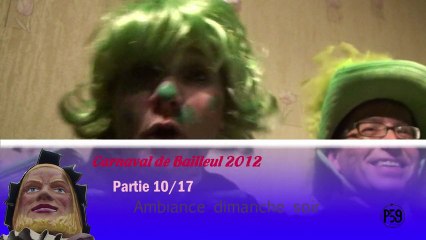 Carnaval de Bailleul 2012, partie 10/17 - Ambiance dimanche soir