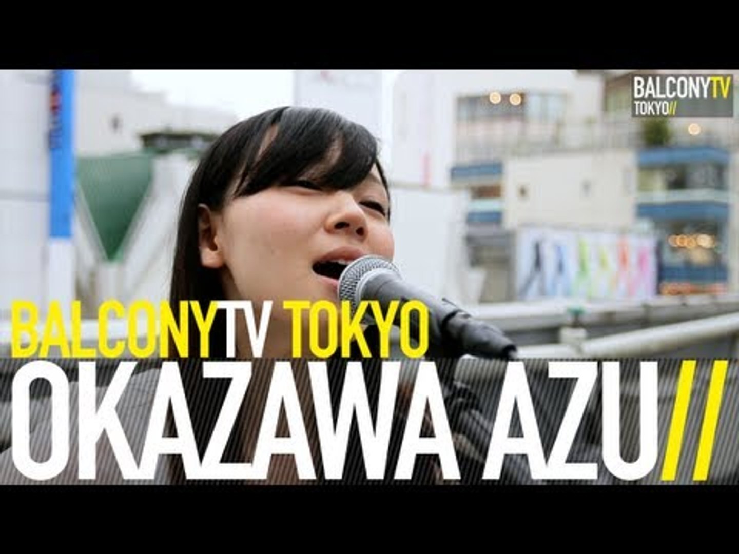 OKAZAWA AZU - HARERUYA HALLELUJAH (BalconyTV) - video Dailymotion