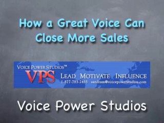 A Great Public Speaking Voice Can Close More Sales