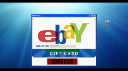 Ebay Gift Card Generator Working _ Tested Daily September 2013 Updated[MediaFire]