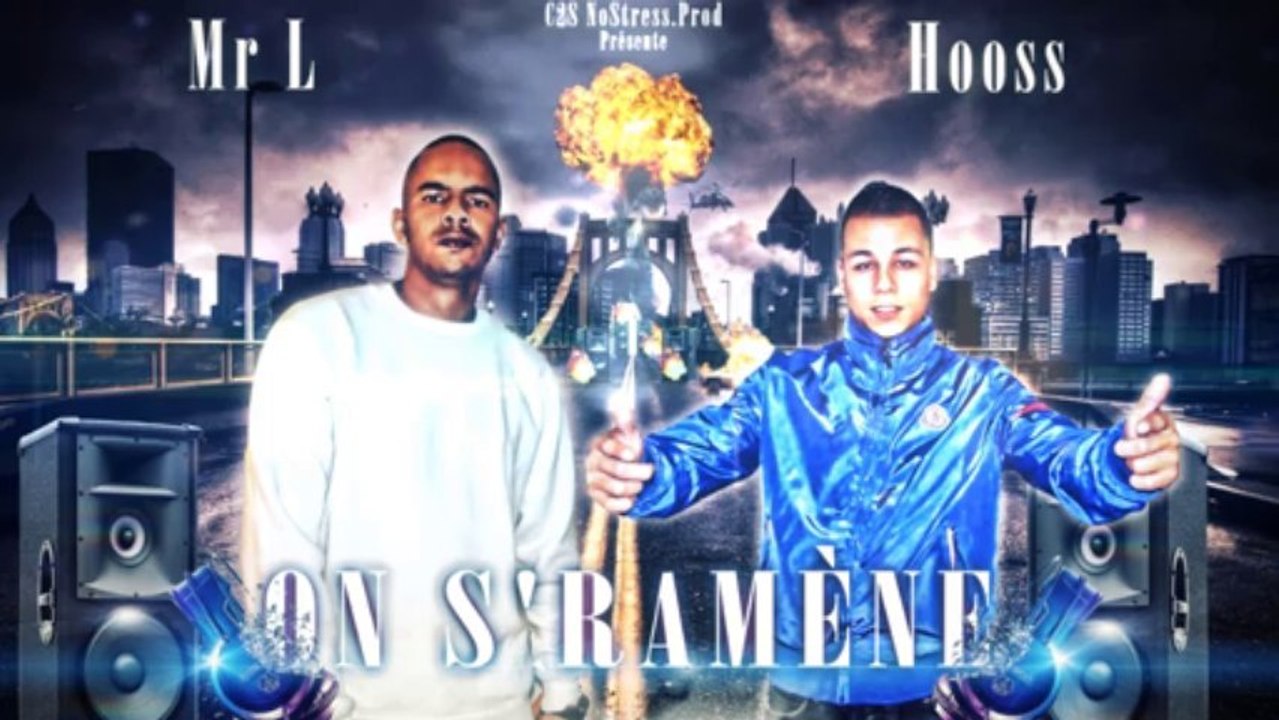 "On s'ramène" Mr L / Hooss C2S NoStress.Prod