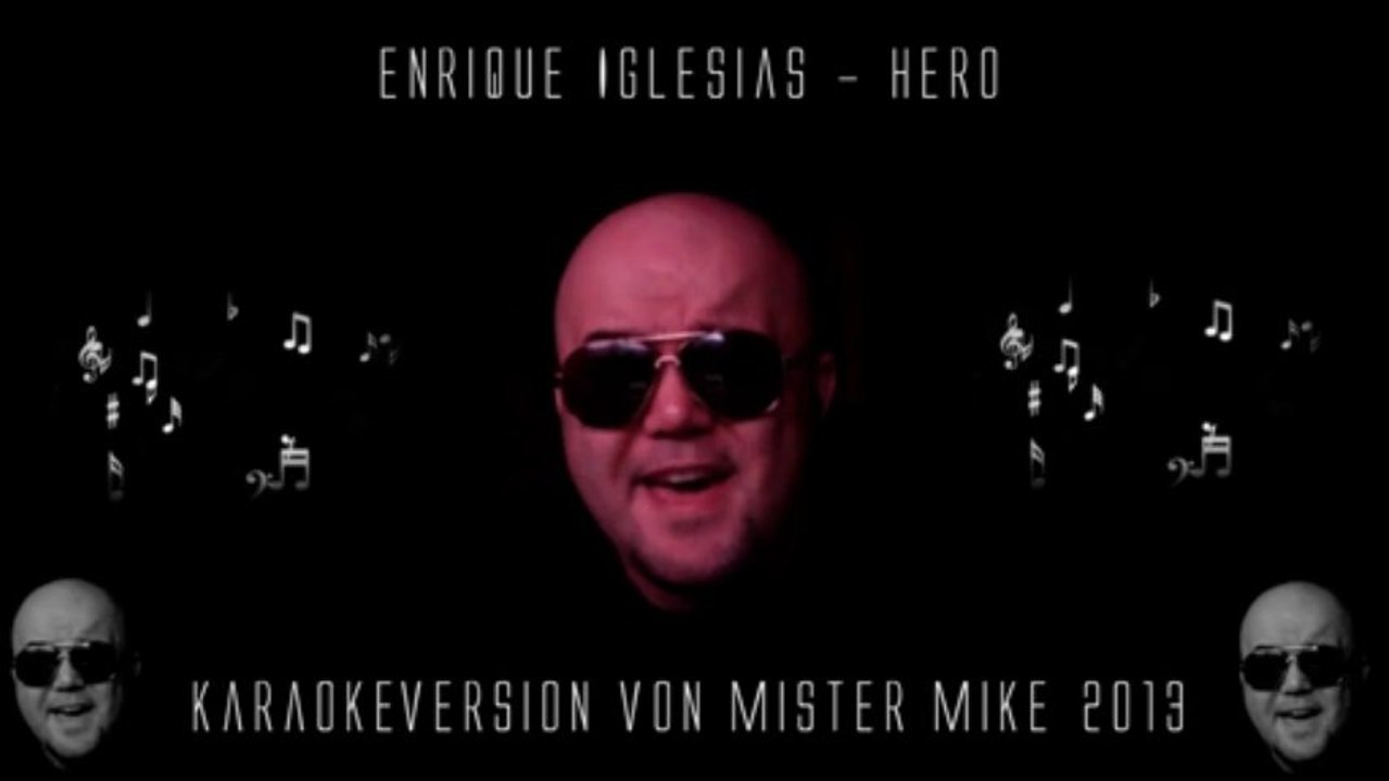 Enrique Iglesias - Hero (Karaoke von Mister Mike)