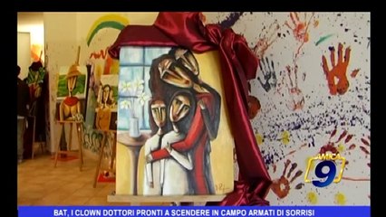 BAT, i clown dottori pronti a scendere in campo armati di sorrisi
