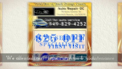 Locate an Auto Repair Shop in Foothill Ranch, California