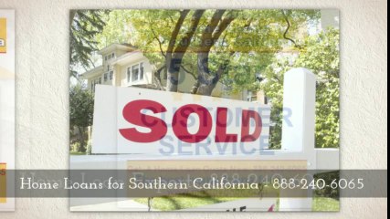 Santa Ana Home Mortgage (888) 240-6065 Anaheim