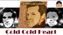 Jerry Lee Lewis - Cold Cold Heart (HD) Officiel Seniors Musik