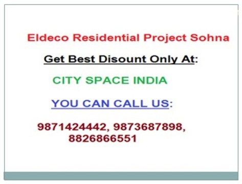 Eldeco Sohna gurgaon()()9871424442()()Sector2 Residential apartment