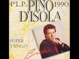 SUPER TANGO  canta Pino D'Isola