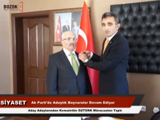 KEMALETTİN ÖZTÜRK ADAY ADAYLIK MÜRACAATINI YAPTI