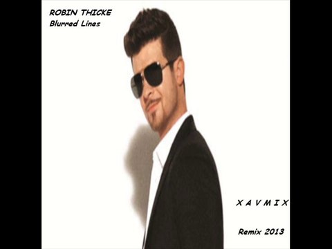 Robin Thicke ft. T.I., Pharrell - Blurred Lines (Xavmix 2013)