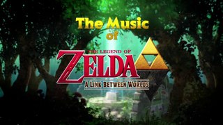 A Link Between Worlds (3DS) - Trailer sur les musiques