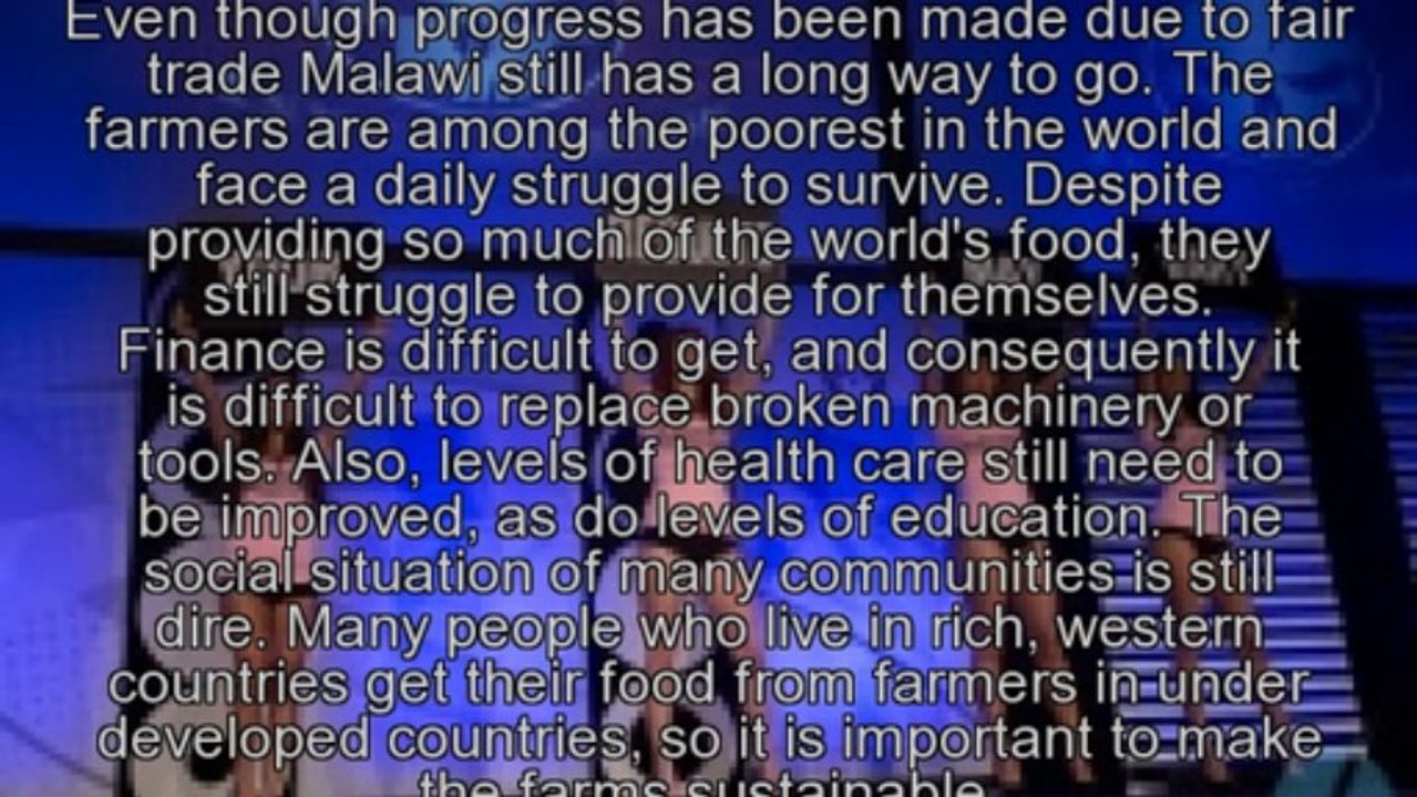 Due To Fair Trade Malawi Now Has Less Farmers In Poverty