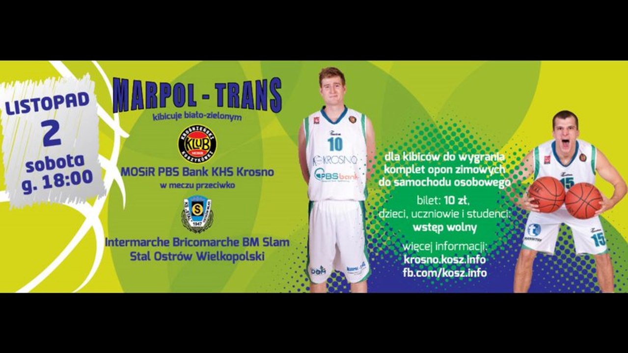 MOSiR PBS Bank KHS Krosno - Intermarche Bricomarche BM SlamStal Ostrów (zapowiedż)