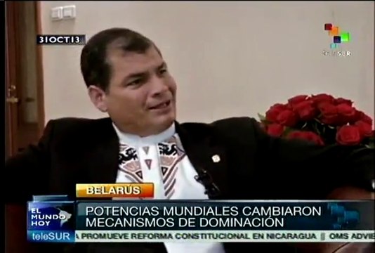 Potencias mundiales cambiaron mecanismos de dominación: Correa