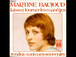 Martine Baujoud Laisser tourner les manèges (1973)