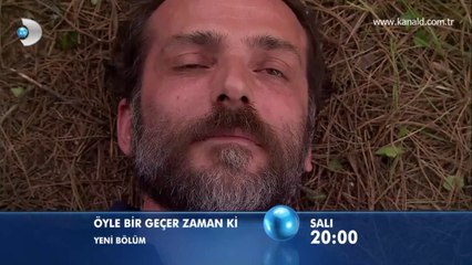 Öyle bir geçer zaman ki 110. Bölüm Fragmanı