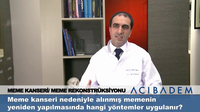 Meme kanseri nedeniyle alınmış memenin yeniden yapılmasında hangi yöntemler uygulanır ?