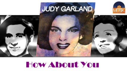 Judy Garland - How About You (HD) Officiel Seniors Musik