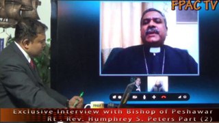Exclusive Interview with Bishop of Peshawar Rt. Rev. Humphrey S Peters on FPAC TV (Part 2a)