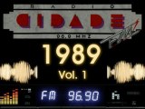 Rádio Cidade - Programação 1989 - vol 1