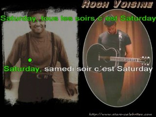 Tous les soirs c'est saturday- Roch Voisine