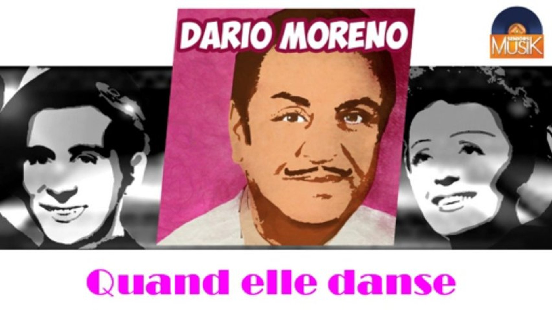 ⁣Dario Moreno - Quand elle danse (HD) Officiel Seniors Musik