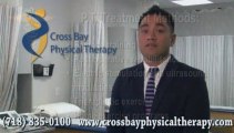 What Is Physical Therapy? Howard Beach, Ozone Park, Queens NYC -  Jeffrey Sadaya, DPT  - Cross Bay Physical Therapy