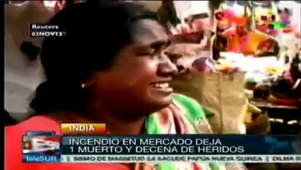 Incendio en India deja un muerto y decenas de heridos