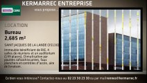A louer - Bureaux - SAINT JACQUES DE LA LANDE (35136) - 2 685m²