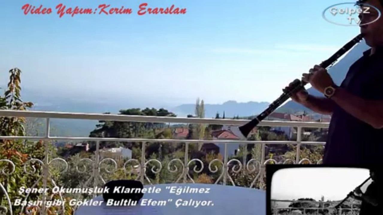 Şener Okuşluk:Klarnetle"Eğilmez Başın Gibi Gökler Bulutlu Efem" Dinletisini Sunar-Antalya