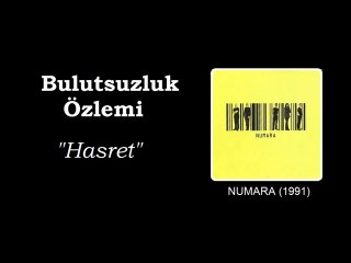 Bulutsuzluk Özlemi - Hasret
