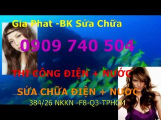 SUA DIEN NUOC TAI NHA QUAN 3 ///0909 740504