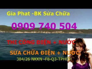 SUA DIEN NUOC TAI NHA QUAN 2 /0909 740504