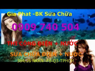 SUA DIEN NUOC TAI NHA QUAN 5 //0909 740504