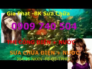 SUA DIEN NUOC TAI NHA QUAN 7 ///0909 740504