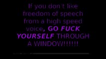 if you don't like free speech, then go kcuff yourself through a window