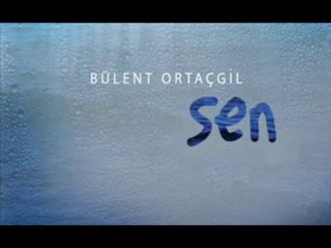 Bülent Ortaçgil - Denize Doğru (2010)