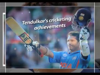 Sachin Tendulkars cricketing achievements