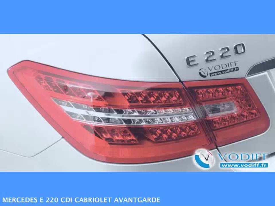 VODIFF : MERCEDES OCCASION ALSACE : MERCEDES E 220 CDI CABRIOLET AVANTGARDE