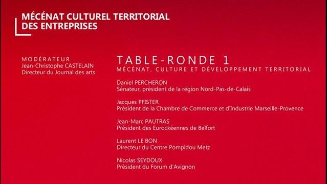 Table-ronde 1 - Les entretiens du mécénat