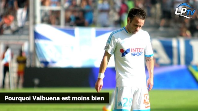 Pourquoi Valbuena est moins bien
