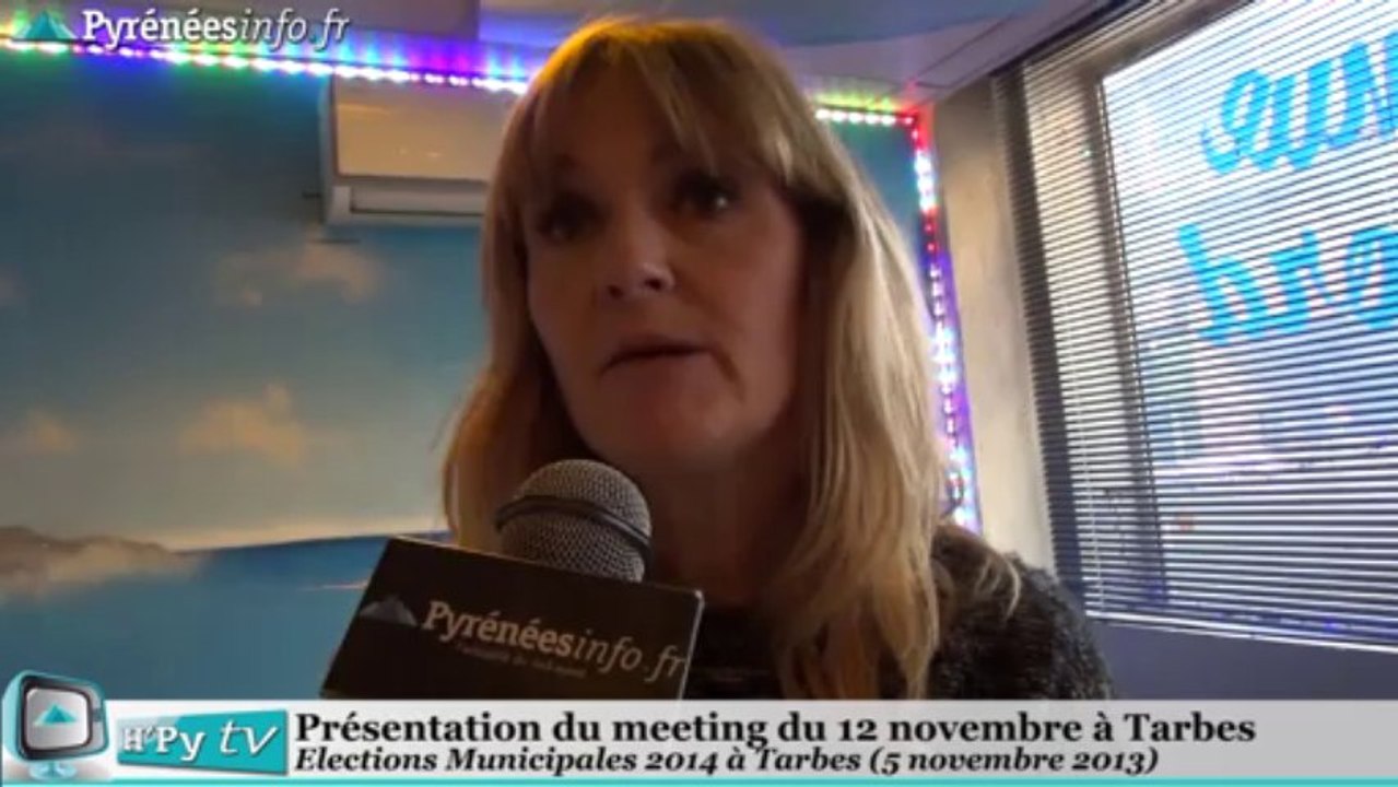 [TARBES]Municipales 2014 Marie-Pierre Vieu (5 novembre 2013)